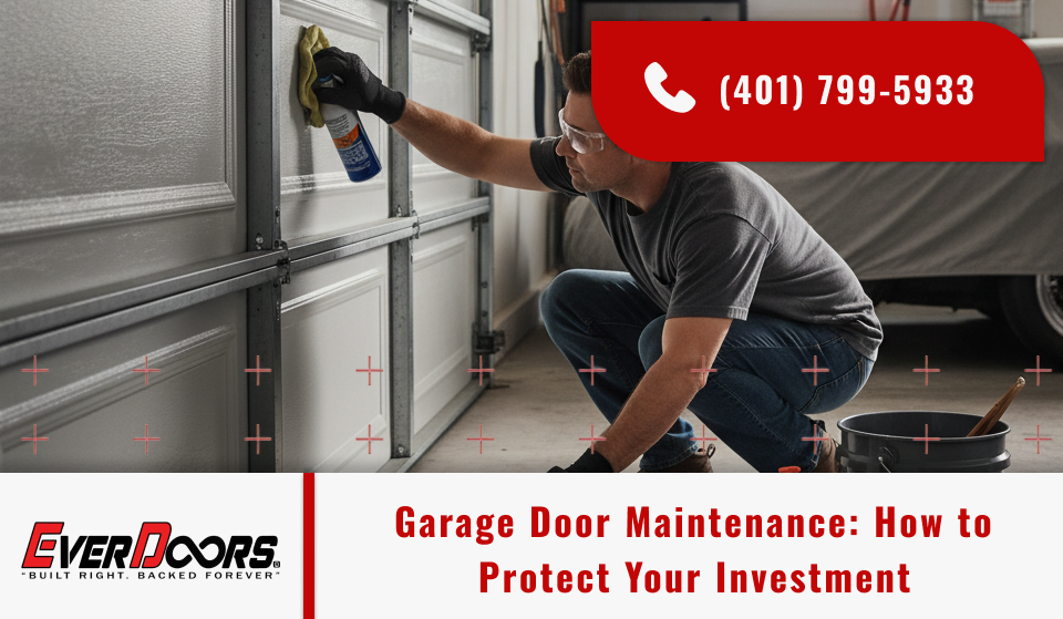 Everdoors Thumbnail Blog and Services Garage Door Maintenance_ How to Protect Your Investment